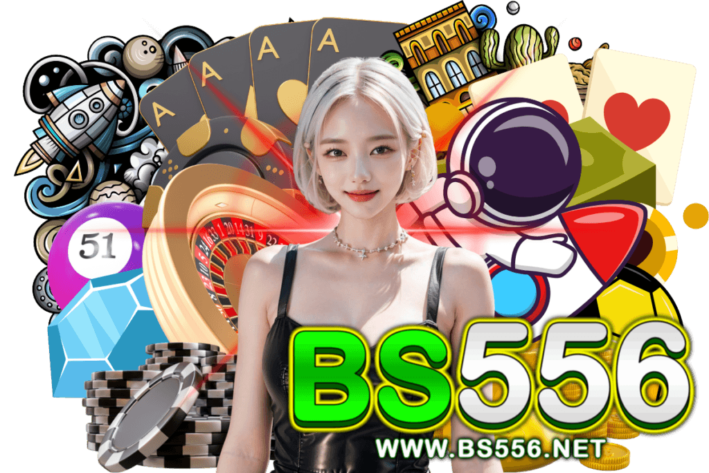 bs556 สมัคร